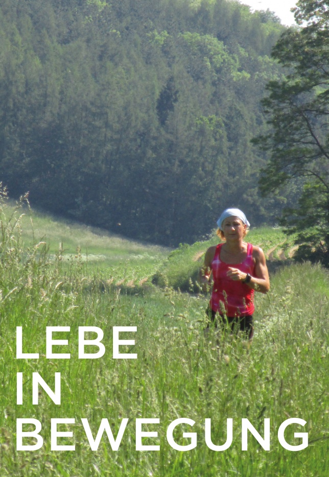 Lebe in Bewegung